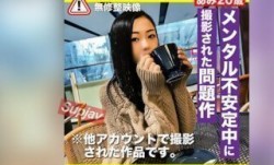 FC2PPV 3254893 MissAV-新上市！【衝撃・ハメ撮り】メンタル不安定中に他アカウントに出ていた彼女の素材を買取ました。見たい人のみ自己責任